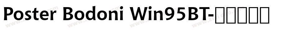 Poster Bodoni Win95BT字体转换